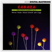 Cabaza Percussion Quartet, Vol. 2 cover image cdn