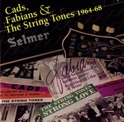 Cads, Fabians & The String Tones 1964-1968 cover image cdn