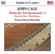 Cage : Works For 2 Keyboards, Vol. 2 cover image cdn