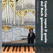 Capriccio Sopra Il Genio Del Bach Giovanissimo cover image cdn