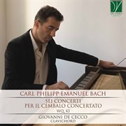 Carl Philipp Emanuel Bach : Sei Concerti Per Il Cembalo Concertato Wq.43 cover image cdn