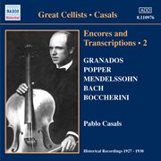 Casals, Pablo : Encores And Transcriptions, Vol. 2 (1927-1930) cover image cdn