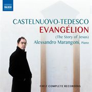 Castelnuovo-Tedesco : Evangélion cover image cdn