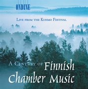 Chamber Music (finnish) : Century Of Finnish Chamber Music (a) cover image cdn