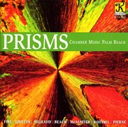 Chamber Music Palm Beach : Prisms cover image cdn