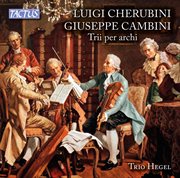 Cherubini & Cambini : String Trios cover image cdn