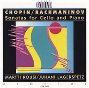 Chopin & Rachmaninoff : Cello Sonatas cover image cdn