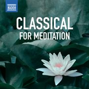 Classical For meditation cover image cdn