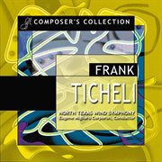 Composer's Collection : Frank Ticheli cover image cdn