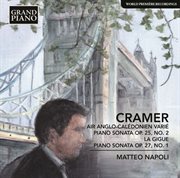 Cramer : Air Anglo-Calédonien Varié & Piano Sonatas cover image cdn