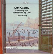 Czerny : Systematische Anleitung Zum Fantasieren, Op. 200 cover image cdn
