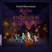 Daniel Burwasser : Flights Of Imagination cover image cdn