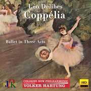 Delibes : Coppélia (excerpts) cover image cdn