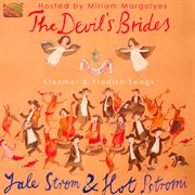 Devil's Brides Klezmer & Yiddish Songs cover image cdn