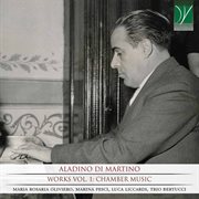Di Martino : Works Vol. 1. Chamber Music cover image cdn
