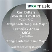 Dittersdorf : String Quartet No. 3. Míča. String Quartet No. 2 cover image cdn