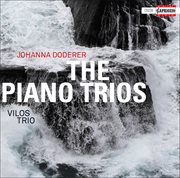 Doderer : The Piano Trios cover image cdn
