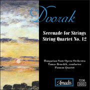 Dvorak : String Quartet No. 12, "American" / Serenade For Strings cover image cdn