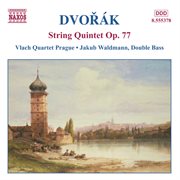 Dvorak : String Quintet Op. 77 / Miniatures cover image cdn