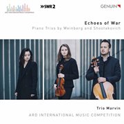 Echoes Of War : Piano Trios By Weinberg & Shostakovich cover image cdn