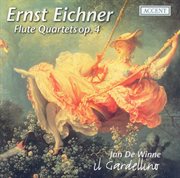 Eichner : Flute Quartets Nos. 1-6 (il Gardellino) cover image cdn