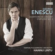 Enescu : Ouverture De Concert & Symphony No. 3 cover image cdn