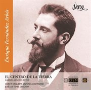 Enrique Fernandez Arbos : El Centro De La Tierra – Cinco Piezas cover image cdn
