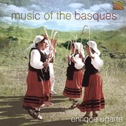 Enrique Ugarte : Music Of The Basques cover image cdn