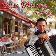 Enrique Ugarte : Valse Musette De Paris cover image cdn