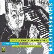 Erwin Schulhoff : Shapeshifter cover image cdn
