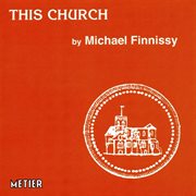 Finnissy, M. : This Church cover image cdn