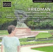 Friedman : Piano Transcriptions cover image cdn