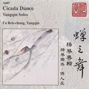 Fu Ren-Chang : Cicada Dance (yangqin) cover image cdn