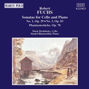Fuchs : Sonatas For Cello And Piano cover image cdn