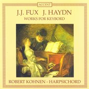 Fux : Suite In A Minor / Ciaccona In D Major / Haydn. Piano Sonatas Nos. 40, 43 And 44 / Adagio In... cover image cdn
