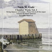 Gade : Chamber Works, Vol. 2 cover image cdn