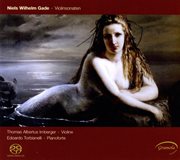 Gade : Violin Sonatas cover image cdn