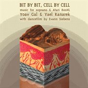 Gal : Bit By Bit, Cell By Cell cover image cdn