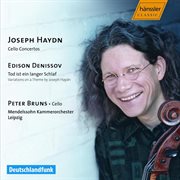 Haydn : Cello Concertos Nos. 1 & 2. Denisov. Variations On Haydn's Canon cover image cdn