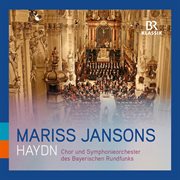 Haydn : Mass In B-Flat Major "Harmoniemesse" & Menuetto From Symphony No. 88 In G Major (live) cover image cdn