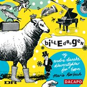 Henriques : The Picture Book / Nielsen. 6 Humoresque-Bagatelles / Glass, L.. For Children cover image cdn