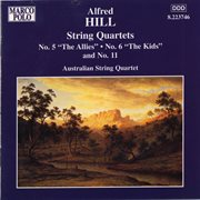Hill : String Quartets Nos. 5, 6 And 11 cover image cdn