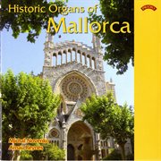 Historic Organs Of Mallorca cover image cdn