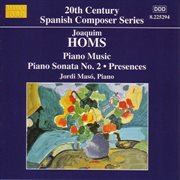 Homs : Piano Sonata No. 2 / Presences / 9 Sketches cover image cdn
