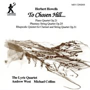 Howells, H. : To Chosen Hill…chamber Music cover image cdn