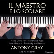 Il Maestro E Lo Scolare : Piano Duets For Teacher And Pupil cover image cdn