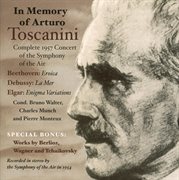 In Memory Of Arturo Toscanini (complete 1957 Concert Of The Symphony Of The Air) (1957) cover image cdn