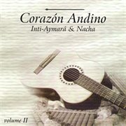 Inti-Aymara And Nacha : Corazon Andino, Vol. 2 cover image cdn