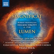 J.s. Bach : Magnificat, Bwv 243. Helmschrott. Lumen cover image cdn