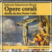J.s. Bach : Opere Corali, Dirette Da Don Dante Caifa cover image cdn